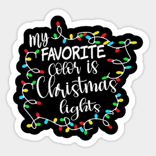 My Favorite Color Is Christmas Lights Sticker